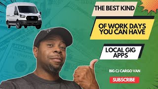 The best type of day you can have working local gig apps | cargo van business