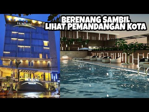 REVIEW HOTEL HORIZON TASIKMALAYA !! BERENANG DI LANTAI ATAS