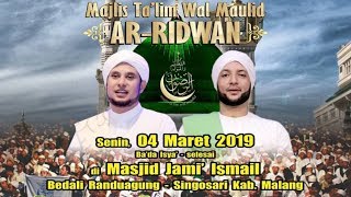 Live Majelis Ar Ridwan dari masjid Jami' Ismail Bedali Randuagung Singosari Malang