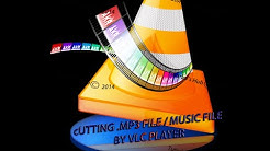 Cut Your .MP3 / Song  By VLC Media Player  - Durasi: 4:41. 