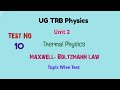 UG TRB Physics free test -10/ unit 2 /Maxwell Boltzmann law#ugtrbphysics#ugtrbphysics2026