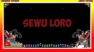 Download Lagu Lagu Campursari ( SEWU LORO ) - JATHILAN VERSION MP3
