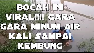 Viralll Usai Lulus Sekolah Remaja Ini Nekat Kerja Minum Air Kali Sampek Kembung