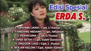 Edisi Spesial ERDA S. Lagu lagunya nyentuh bangeeet