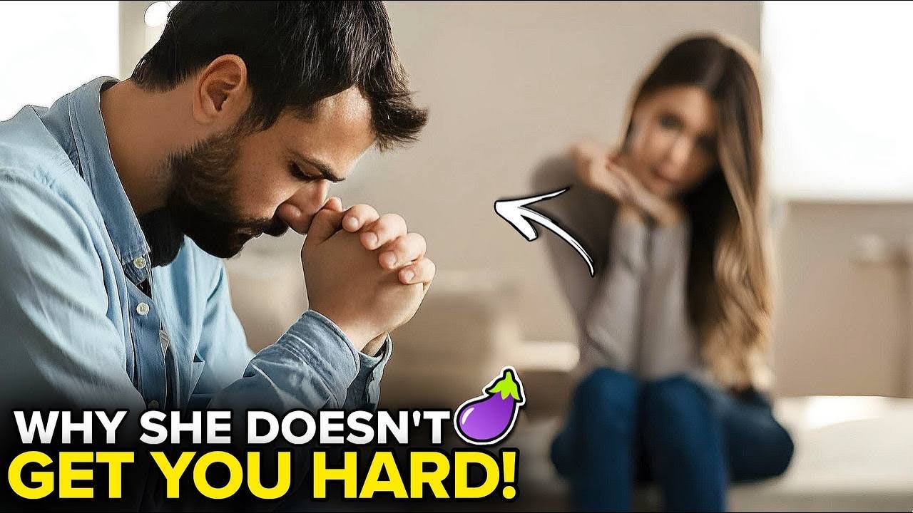Why You Can't Get Hard with Some Women - YouTube