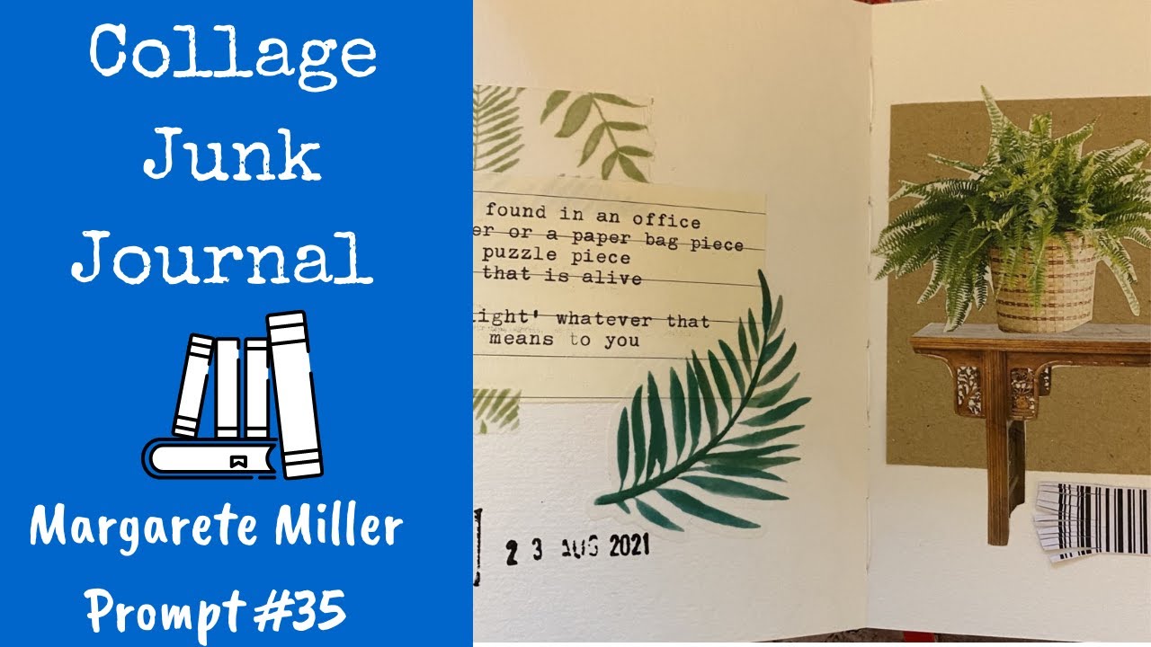 Collage Junk Journal | Margarete Miller Prompts | cwplanner Week 35