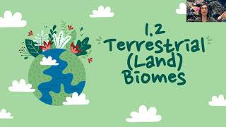 APES Modules 2 and 3: Biomes