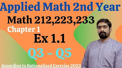 Math Codes 212, 223, 233 - Question 3 to 5 Solutions | Functions and Limits