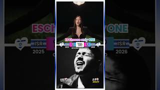 ESC 2025 (Yuval Raphael) vs. ESC 2026 (Noam Bettan) | ISRAEL 🇮🇱 | ESC Battles 🎶😍 #eschooseonlyone