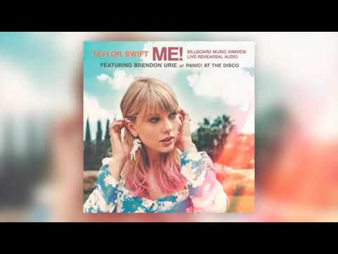 Taylor Swift - ME! ft. Brendon Urie (Billboard Music Awards Live Performance Audio)