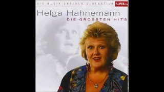 Helga Hahnemann - Jetzt Kommt Dein Suesser chords