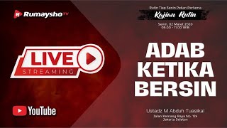 [LIVE] ADAB KETIKA BERSIN DAN TAUBAT DARI HUTANG RIBA - Ustadz Muhammad Abduh Tuasikal.