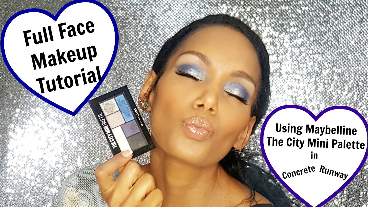 Full Face Makeup Tutorial Using Maybelline The City Mini Palette