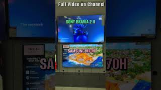 Samsung's MINI LED VS  Sony's DIRECT LED | Sony Bravia 2 II vs Samsung M70H TV | Samsung M71H #sony
