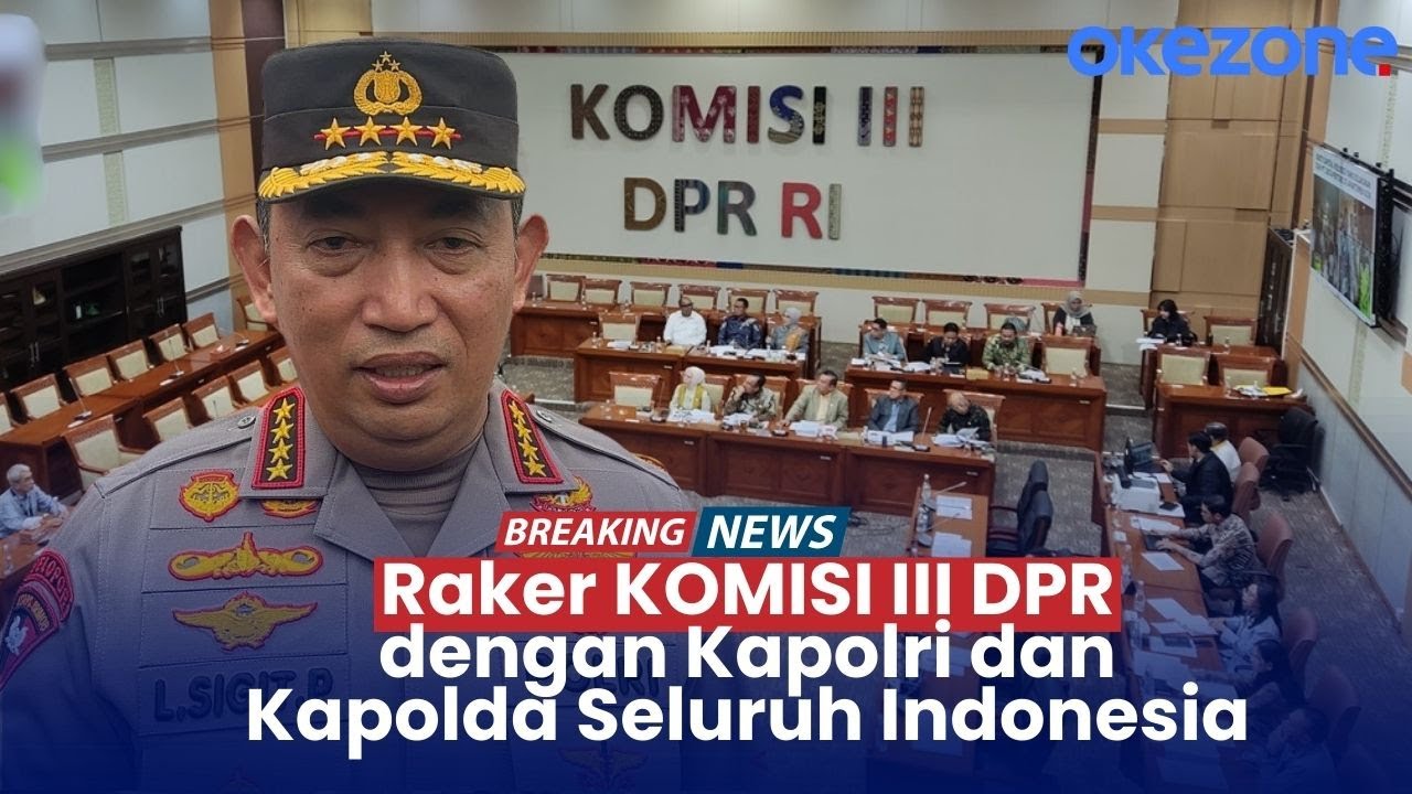 🔴LIVE - KOMISI III DPR Raker dengan Kapolri dan Kapolda Seluruh Indonesia | 26/01