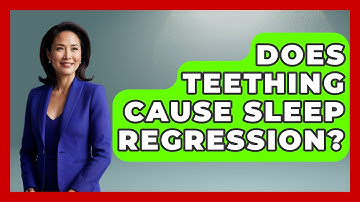 Does Teething Cause Sleep Regression? - Raising A Toddler