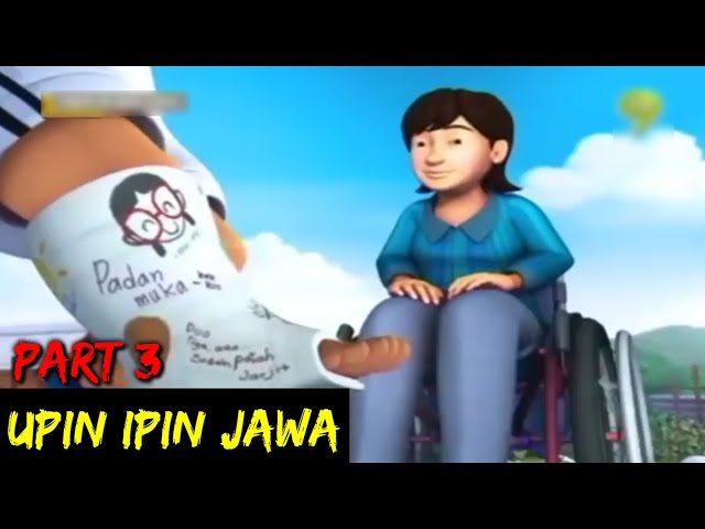 DUBBING JAWA UPIN IPIN (sikil ceklek part 3) class=