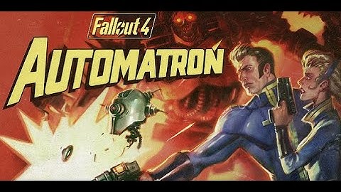 Fallout 4, Tráiler de la Primera Expansión: Automatron