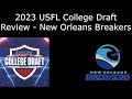 2023 USFL College Draft Review - New Orleans Breakers