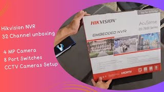 hikvision nvr setup | hikvision nvr 32 channel unboxing | hikvion camera | swithch