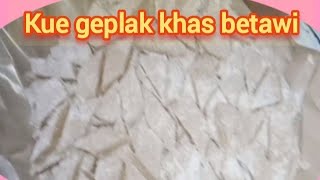 Geplak betawi || Kue geplak khas betawi, enak manis gurih sedap#kuetradisionalindonesia