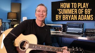 How to play 'Summer Of 69' by Bryan Adams