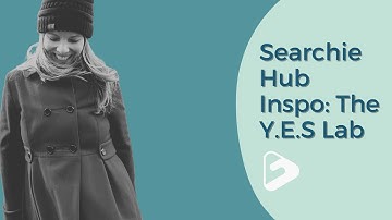 Searchie Hub Inspo: The Y.E.S Lab