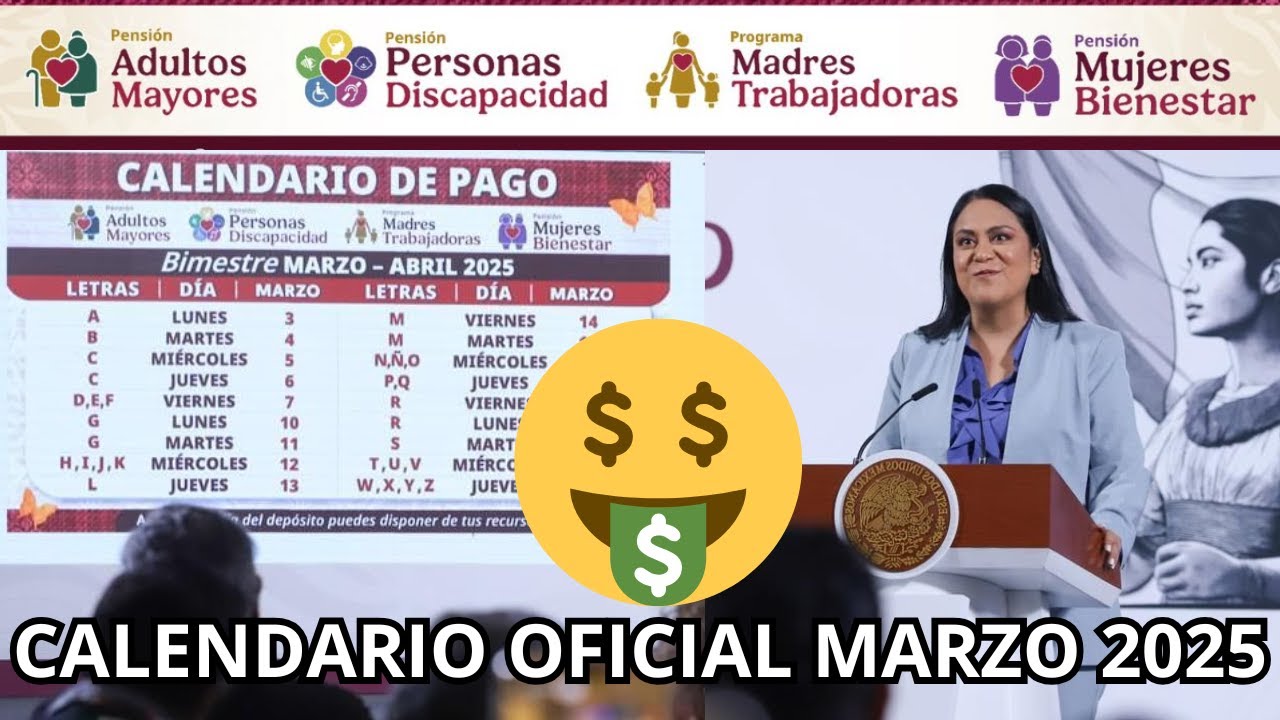 CALENDARIO OFICIAL Pensión Bienestar Marzo 2025 Adultos Mayores y ...