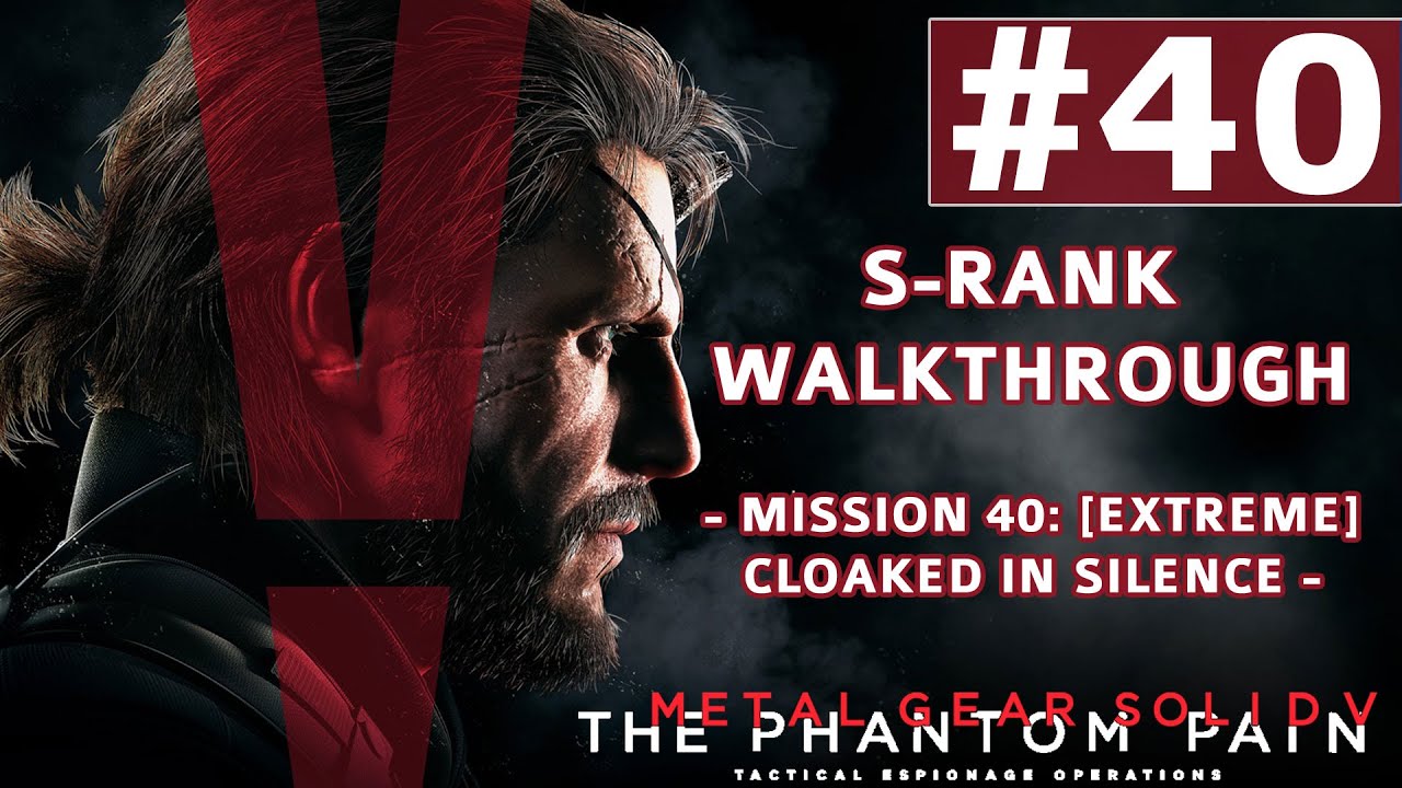 Metal Gear Solid 5: The Phantom Pain — Thoughts from the first 40