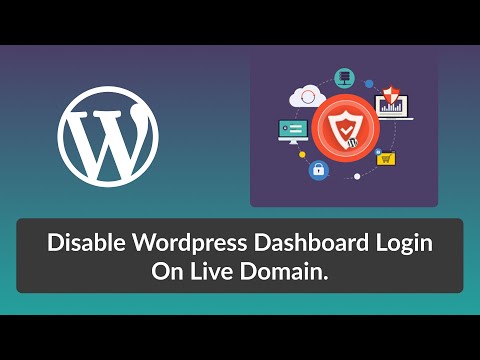 How to Disable WordPress Dashboard Login on Live Domain | EdcateWP 2022