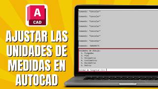 Cómo AJUSTAR Las UNIDADES De Medidas Correctamente En AUTOCAD