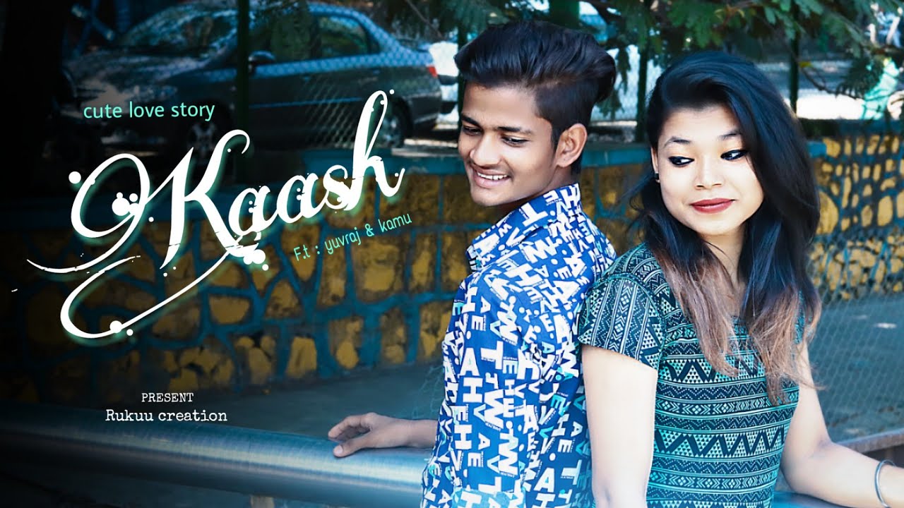 Kaash Tere Ishq Mein Nilam Ho jau | Heart Broken love story | Latest Song  2019 || yuvraj & Kamu. - YouTube