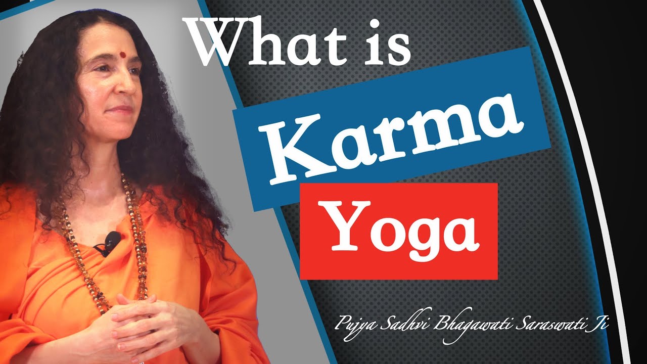 What is Karma Yoga? YouTube