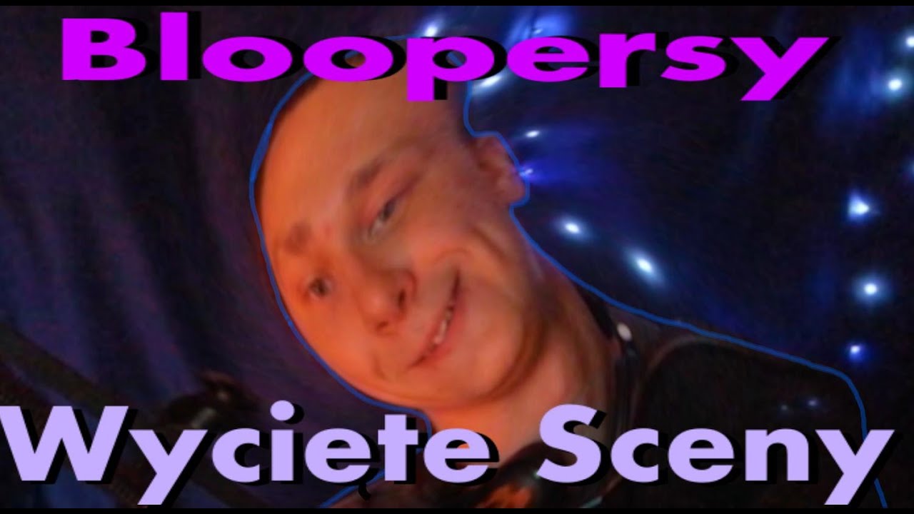 Tego NIE mieliście ZOBACZYĆ... w Wycięte Sceny i Bloopersy / z Tej Strony DeiV
