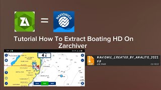 Tutorial How To Extract The Boating HD On Zarchiver / Navionics Boating HD / Lifetime / Offline Maps