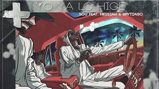 Brytiago ❌ Sou - Yo Ya Lo Hice (Audio Official)