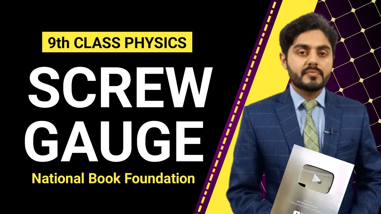 Screw gauge class 9 | National book foundation | NBF | for all boards | 9th class physics | in hindi