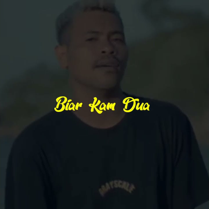 Biar Kam Dua - Kapthen Purek ft Andy_Lo_Wi || Storywa 🥳 2k21