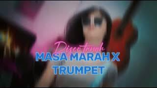 MASA MARAH X TRUMPET REMIX _ Armando Amanga _ DISKO TANAH _ 2023