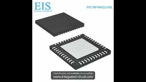 Sell PIC18F46K22-I/ML of Microchip Technology