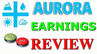 Aurora Q2 2020 Earnings Review - Why Is ACB Up After Bad Earnings ? Time To Buy Or Sell Aurora