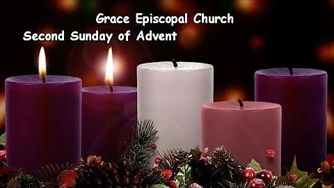 Second Sunday of Advent - December 10th, 2023