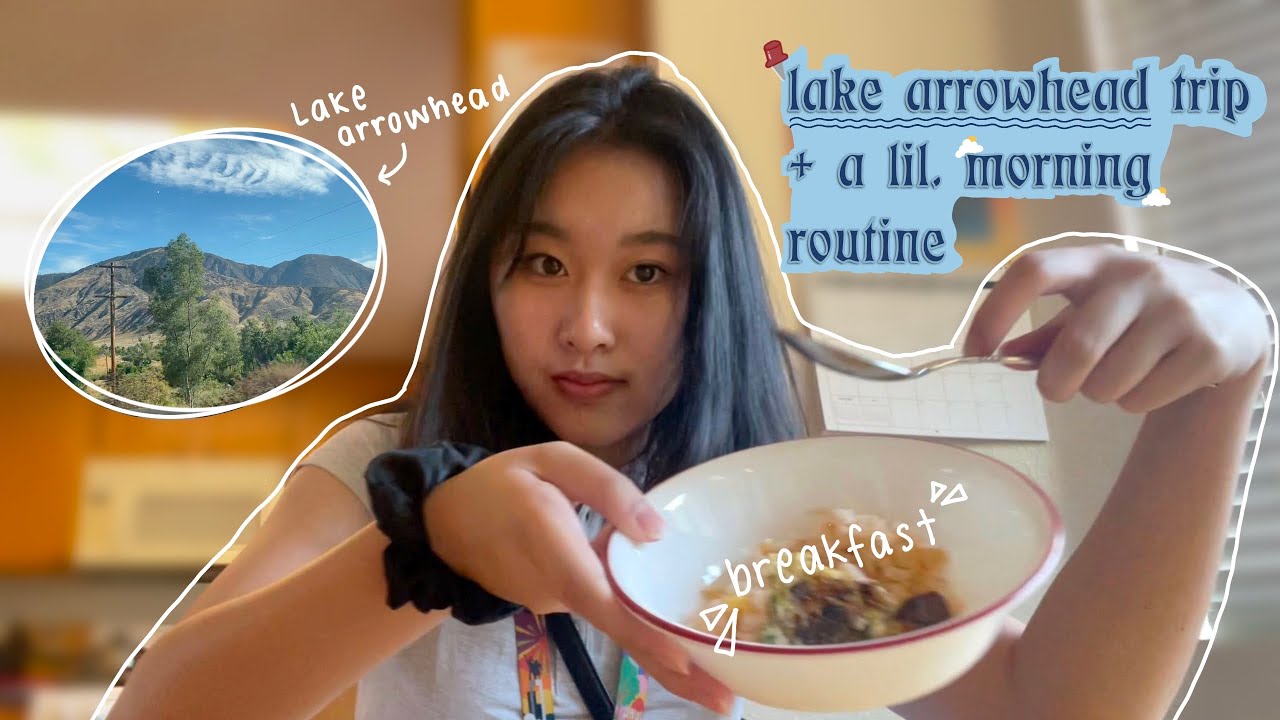 A DAY IN MY LIFE ˚ʚ♡ɞ˚ trip to lake arrowhead, morning routine, hiking 🌻☀️