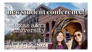 college orientation vlog!!! // Texas A&M New Student Conference TwoDay Experience