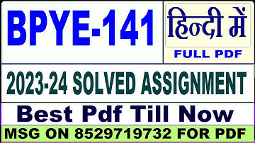bpye 141 solved assignment 2023-24 || bpye 141 solved assignment 2024 in English || bpye 141 english