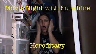 Hereditary - FULL MOVIE REACTION - Saturday Night Movie Night with Sunshine