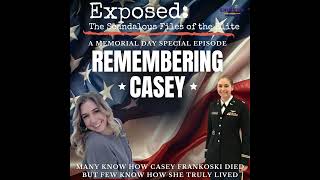 Remembering Casey Frankoski | Memorial Day Special Episode