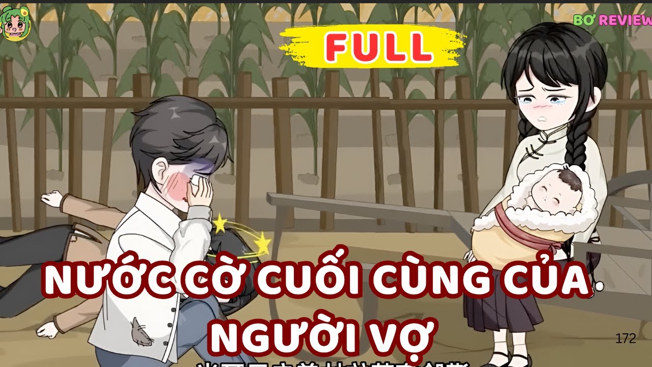 Full Bộ | Nước Cờ Cuối Cùng Của Người Vợ | Bơ Rì Viu Official
