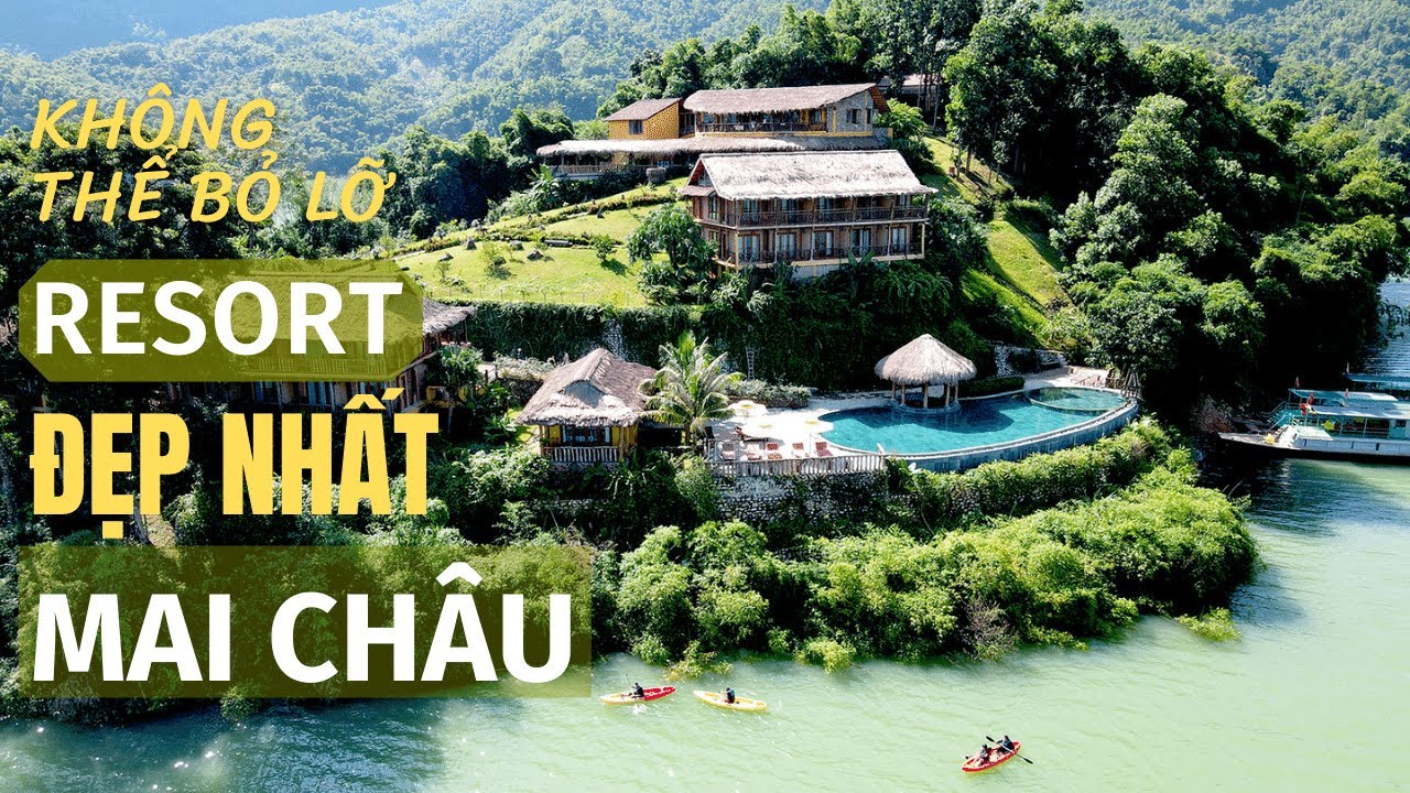 Mai Chau Hideaway Resort – Khu nghỉ dưỡng đáng đến nhất một lần tại Hòa Bình I Top Resort đẹp | Khái quát các tài liệu liên quan đến những resort đẹp nhất việt nam đầy đủ nhất