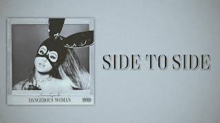 Ariana Grande - Side To Side (feat. Nicki Minaj) [Slow Version] Resimi
